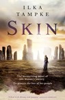 Skin: a gripping historical page-turner perfect for fans of Game of Thrones - Ilka Tampke - 9781473616400