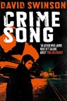 Crime Song - David Swinson - 9781473618190
