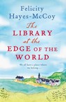 The Library at the Edge of the World (Finfarran 1) - Felicity Hayes-McCoy - 9781473621077
