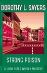 Strong Poison - Dorothy L Sayers - 9781473621336