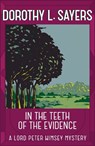 In the Teeth of the Evidence - Dorothy L Sayers - 9781473621428