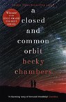 A Closed and Common Orbit - Becky Chambers - 9781473621473