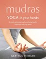 Mudras - Gertrud Hirschi - 9781473632141