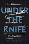 Under the Knife - Arnold van de Laar - 9781473633667