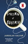 Spaceman of Bohemia - Jaroslav Kalfar - 9781473639997