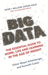 Big Data - Viktor Mayer-Schonberger ; Kenneth Cukier - 9781473647206