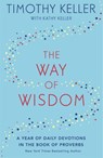 The Way of Wisdom - Timothy Keller - 9781473647572