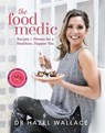 The Food Medic - Dr Hazel Wallace - 9781473650534