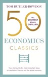 50 Economics Classics - Tom Butler Bowdon - 9781473655416