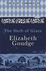 The Herb of Grace - Elizabeth Goudge - 9781473655966