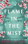 Flame in the Mist - Renee Ahdieh - 9781473657984