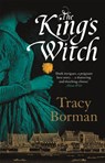 The King's Witch - Tracy Borman - 9781473662339