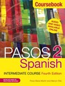 Pasos 2 (Fourth Edition) Spanish Intermediate Course - Martyn Ellis ; Rosa Maria Martin - 9781473664067