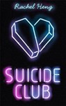 Suicide Club - Rachel Heng - 9781473672918