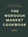 The Borough Market Cookbook - Ed Smith - 9781473678699