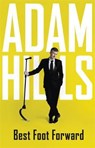 Best Foot Forward - HILLS,  Adam - 9781473681316