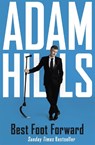 Best Foot Forward - Adam Hills - 9781473681330