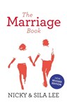 The Marriage Book - Nicky Lee ; Sila Lee - 9781473681750