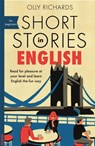Short Stories in English for Beginners - Olly Richards - 9781473683556