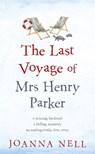 The Last Voyage of Mrs Henry Parker - Joanna Nell - 9781473685888