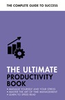 The Ultimate Productivity Book - Martin Manser ; Stephen Evans-Howe - 9781473689442