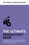 The Ultimate Productivity Book - Martin Manser ; Stephen Evans-Howe - 9781473689459
