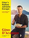 Gino's Italian Adriatic Escape - Gino D'Acampo - 9781473690202