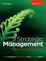 Strategic Management Awareness and Change - John (Roger M Bale Professor of Entrepreneurship Thompson ; Jonathan (University of Waikato) Scott ; Frank (University of Stirling) Martin - 9781473786530