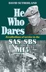 He Who Dares - David Sutherland ; Lord Jellicoe - 9781473814844