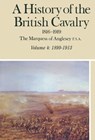 A History of the British Cavalry, 1899–1913 Volume 4 - The Marquess of Anglesey - 9781473815018