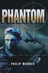 Phantom - Philip Warner - 9781473817203