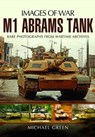 M1 Abrams Tank - Michael Green - 9781473834231