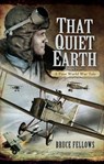 That Quiet Earth - Bruce Fellows - 9781473837416