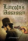 Lincoln's Assassin - J F Pennington - 9781473838451
