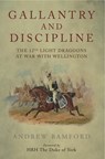 Gallantry and Discipline - Andrew Bamford ; HRH The Duke of York - 9781473841956