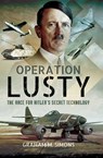 Operation Lusty - Graham M. Simons - 9781473847385