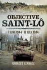 Objective Saint-Lô - Georges Bernage - 9781473858572