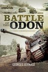 Battle of the Odon - Georges Bernage - 9781473858602