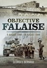Objective Falaise - Georges Bernage - 9781473858633