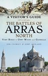 The Battles of Arras: North - Jon Cooksey ; Jerry Murland - 9781473893030