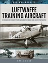 Luftwaffe Training Aircraft - Chris Goss - 9781473899520