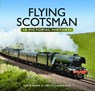 Flying Scotsman - LANGSTON,  Keith ; Kerr, Fred - 9781473899926