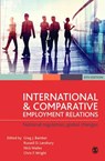 International and Comparative Employment Relations - BAMBER,  Greg J ; Lansbury, Russell ; Wailes, Nick - 9781473911550