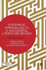 Systematic Approaches to a Successful Literature Review - Anthea Sutton ; Diana Papaioannou ; Andrew Booth - 9781473912458