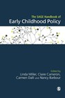 The SAGE Handbook of Early Childhood Policy - Linda Miller ; Claire Cameron ; Carmen Dalli - 9781473926578