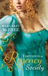 Temptation In Regency Society: Unmasking the Duke's Mistress (Gentlemen of Disrepute) / A Dark and Brooding Gentleman (Gentlemen of Disrepute) - Margaret McPhee - 9781474006514