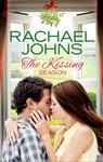 The Kissing Season - Rachael Johns - 9781474006736