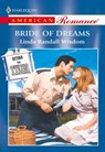 Bride Of Dreams (Mills & Boon American Romance) - Linda Randall Wisdom - 9781474009287
