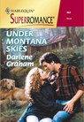 Under Montana Skies (Mills & Boon Vintage Superromance) - Darlene Graham - 9781474019569