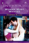 Woman Most Wanted (Mills & Boon Intrigue) - Harper Allen - 9781474022286